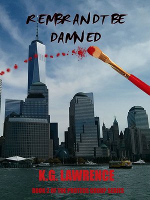 cover image of Rembrandt Be Damned